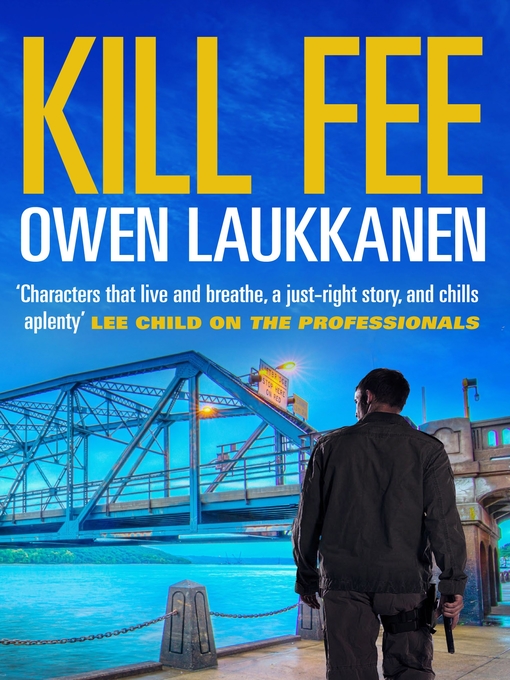 Title details for Kill Fee by Owen Laukkanen - Available
